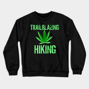 Funny hiking t-shirt designs Crewneck Sweatshirt